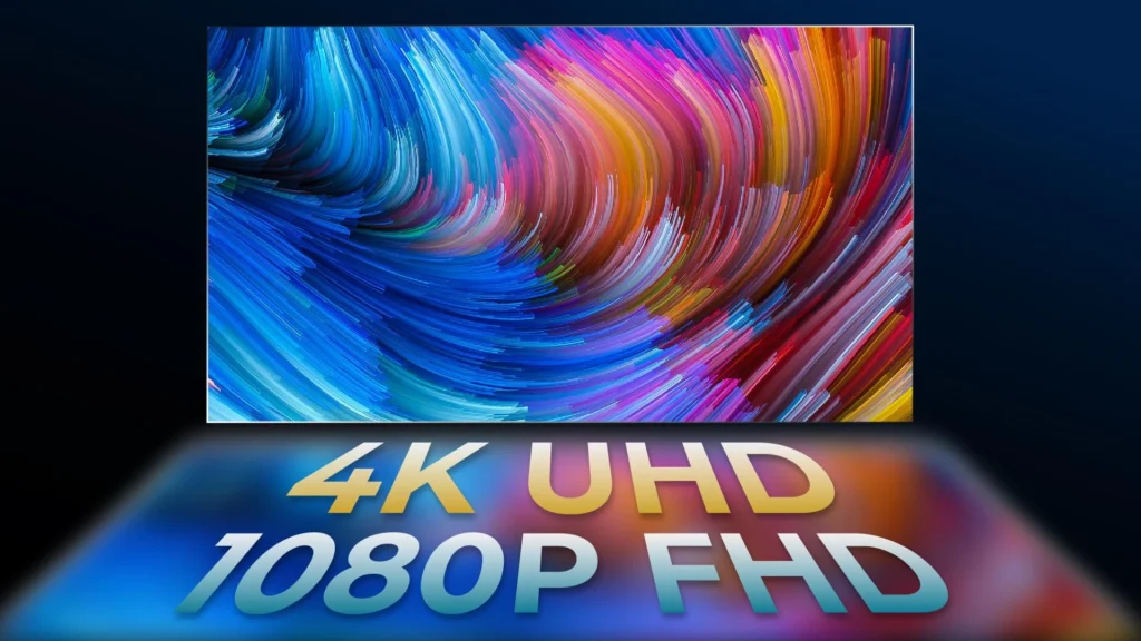 Full HD up to 4K